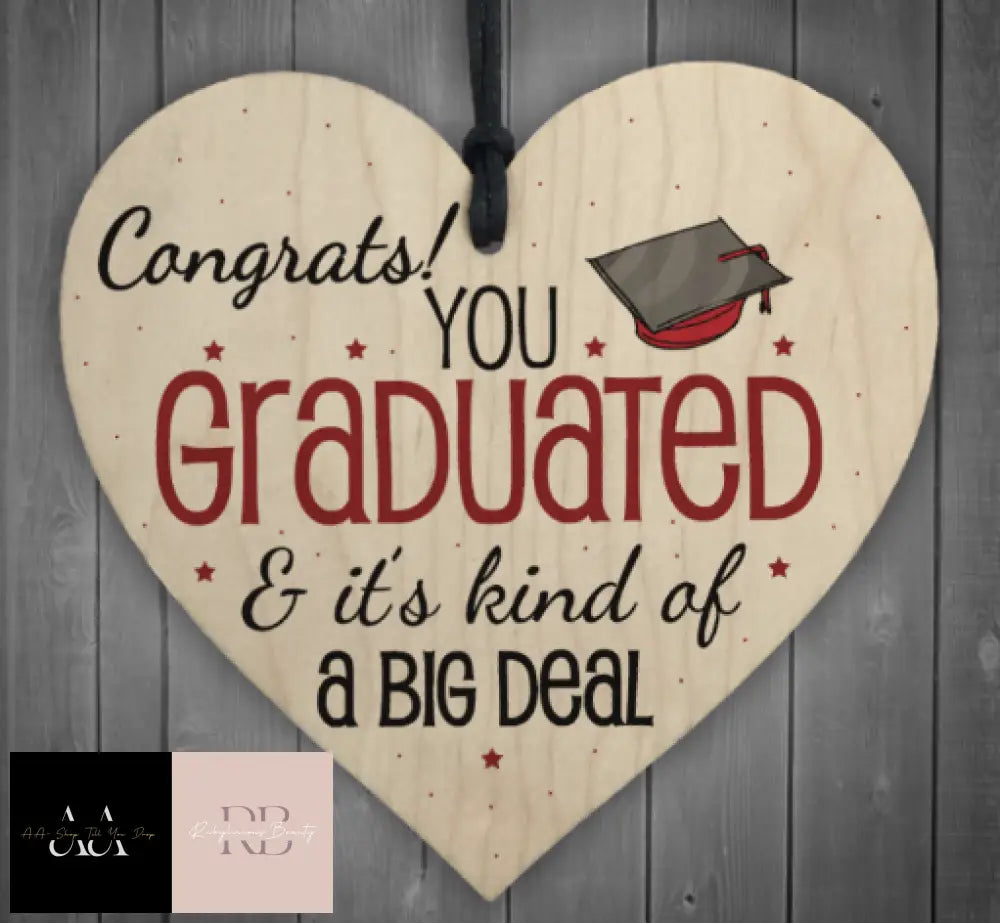 Big Deal Graduation Wooden Heart Keepsake Gift Congratulations