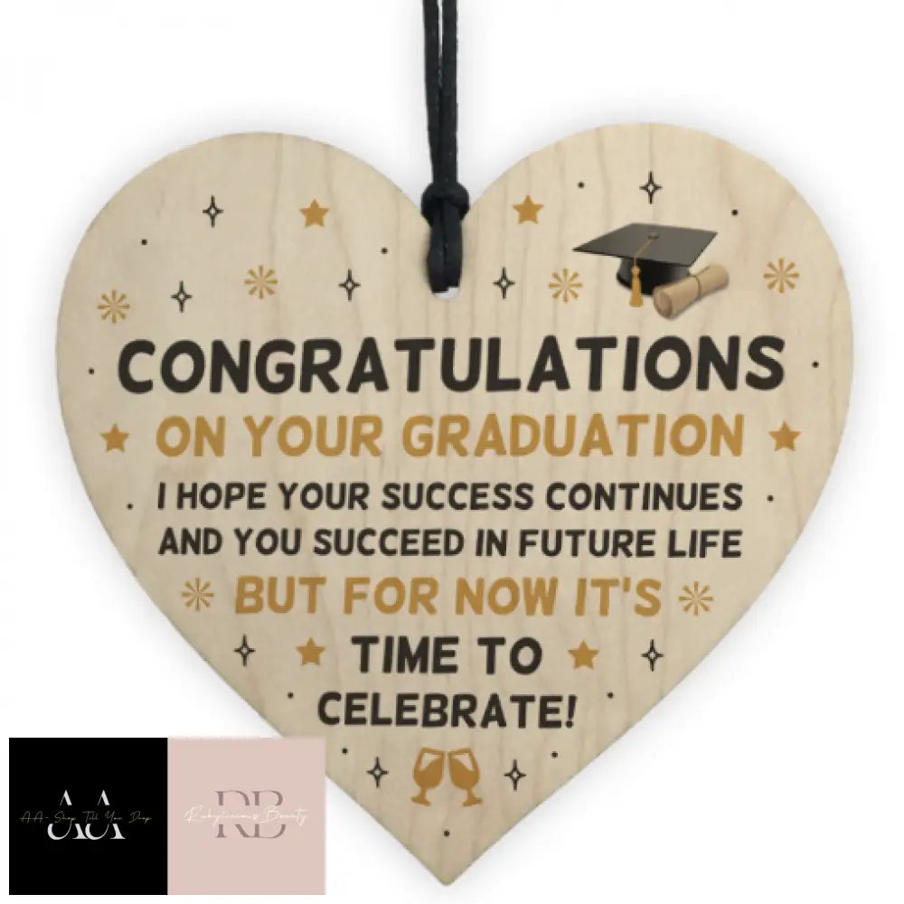 Congratulations On Your Graduation Gift Heart Degree