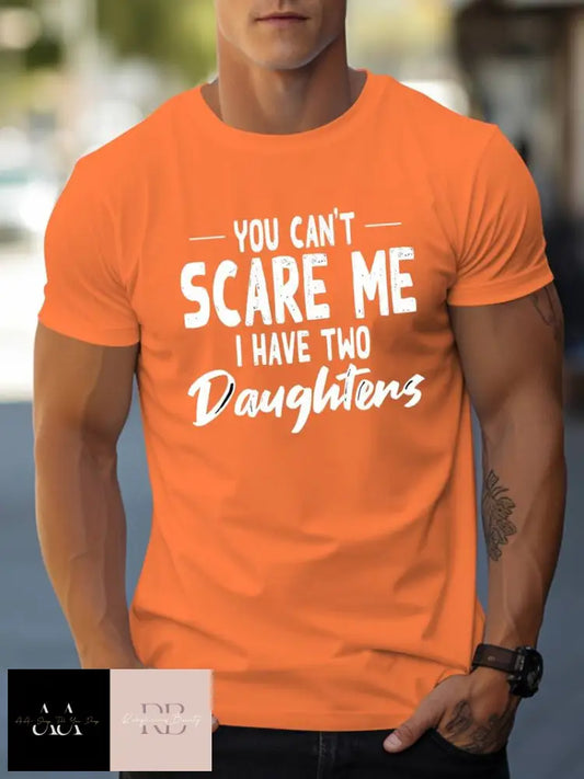 Men’s T-Shirt ’You Can’t Scare Me I Have Two Daughters’ Print - S/2Xl Orange-Red