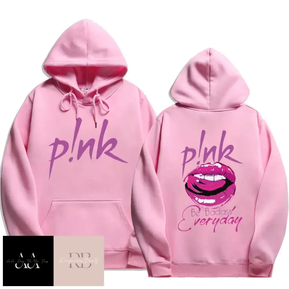 P!Nk ’Be Badass’ Print Hoodie - Pink