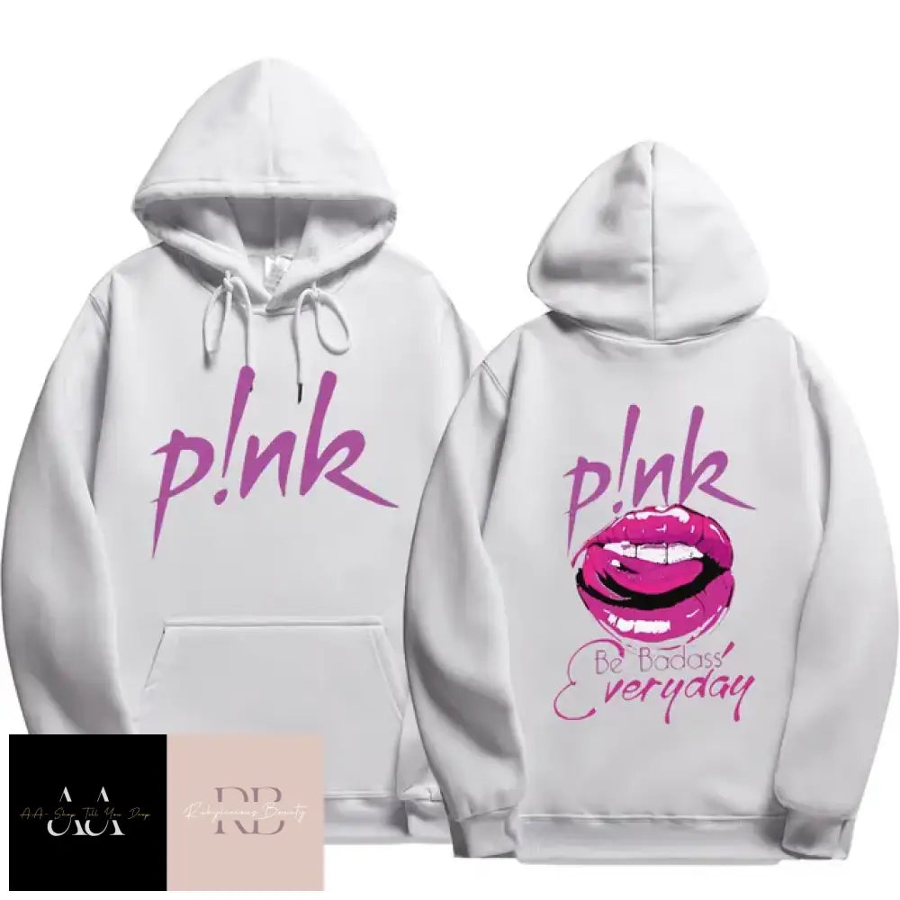 P!Nk ’Be Badass’ Print Hoodie - White